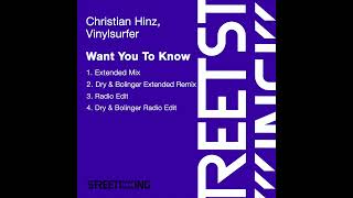 Christian Hinz, Vinylsurfer - Want You To Know (Extended Mix)