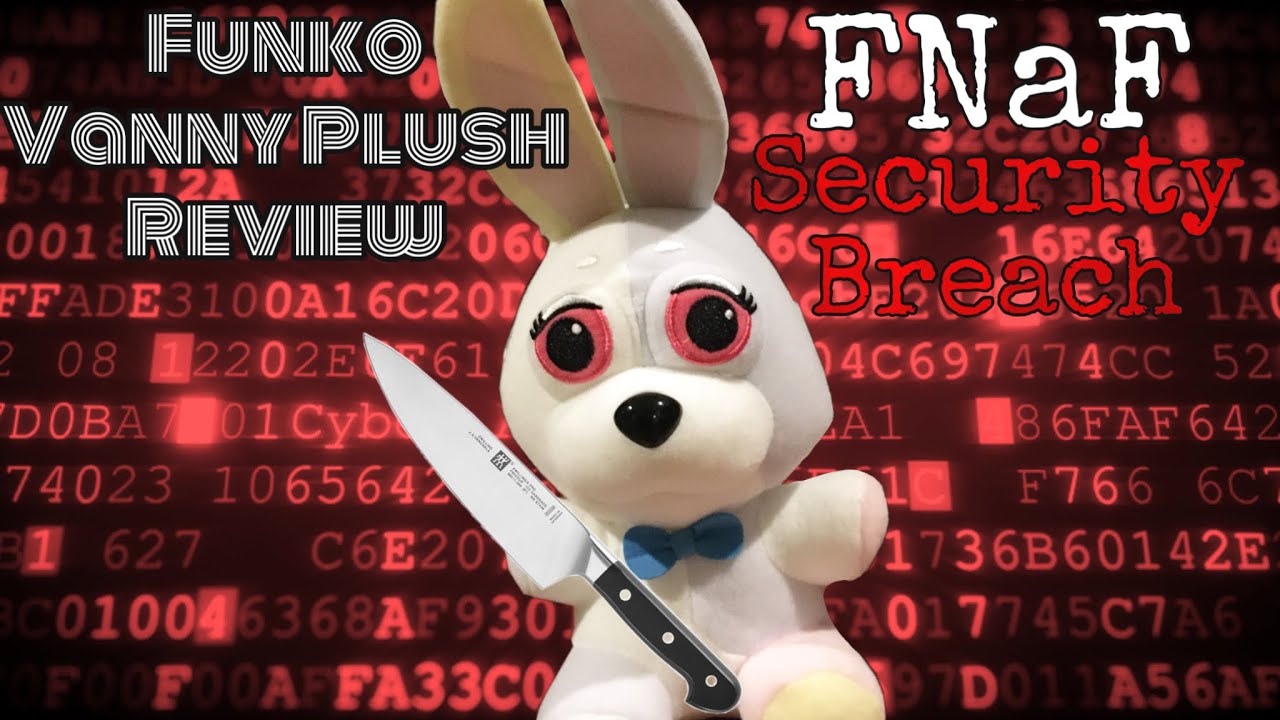 Vanny Plush - Five Nights At Freddy's Security Breach