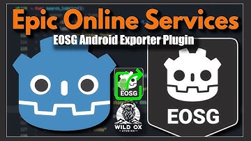 Godot - EOSG Android Exporter Plugin (Epic Online Services / Crossplay)