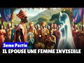 Episode 3  il epouse une femme invisible  et voici ce qui sest passe  conte africain en franais