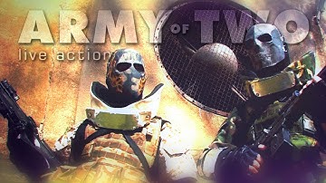 Army of Two - Live Action Teaser [2009]