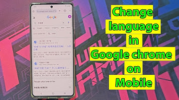 How to change language in google search in mobile