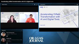 Webinar: Accelerating oilfield transformation with digital tools and AI