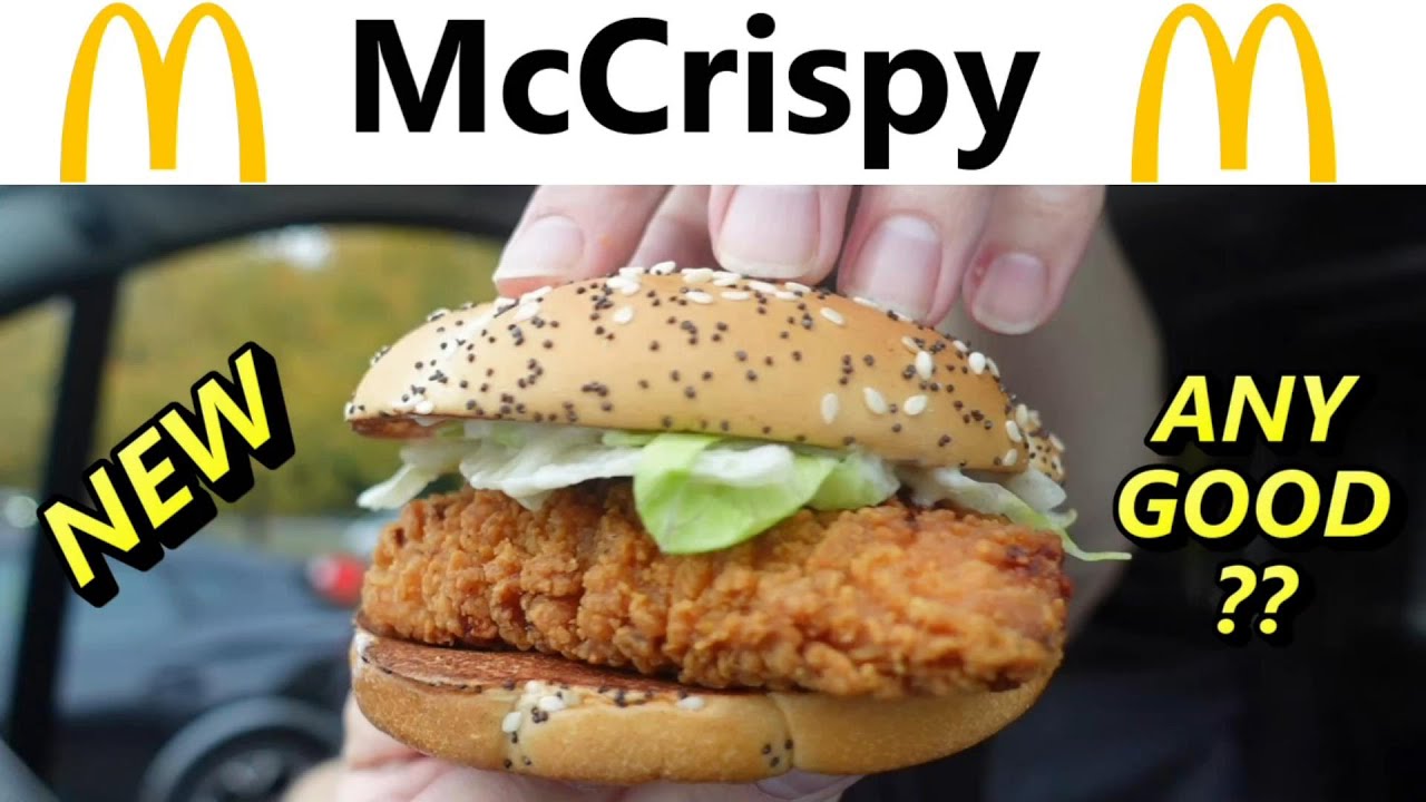 NEW McDonalds McCrispy Chicken Burger Review Any Good YouTube NEW McDonalds McCrispy Chicken Burger Review Any Good YouTube