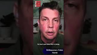 The Delinquency False Alarm