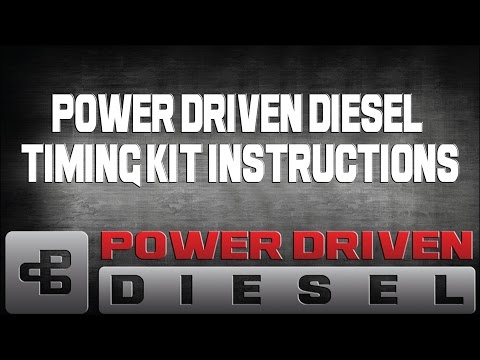 Power Driven Diesel Timing Kit Instructions