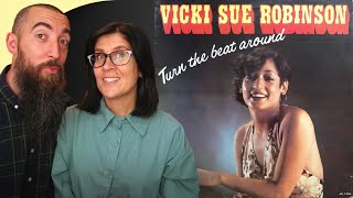Vicki Sue Robinson - Turn The Beat Around (REACTION) with my wife