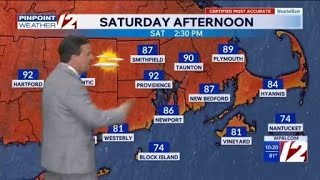 WPRI 12 Weather Now 8/7/26 Hot Humid Weekend