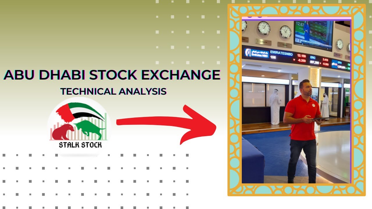 Invest In Abu Dhabi Stock Market | Good Buying Opportunities | Stalk Stock
