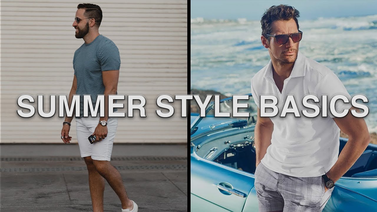 Mens Fashion 101: HOW TO DRESS FOR SUMMER - YouTube