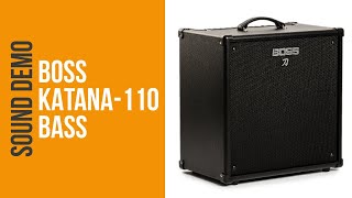Boss Katana 110 Bass - Sound Demo (no talking)