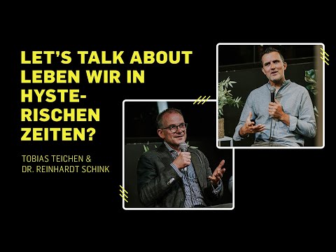 Let’s talk about:: Politik und Gesellschaft | mit Tobias Teichen und Dr. Reinhardt Schink