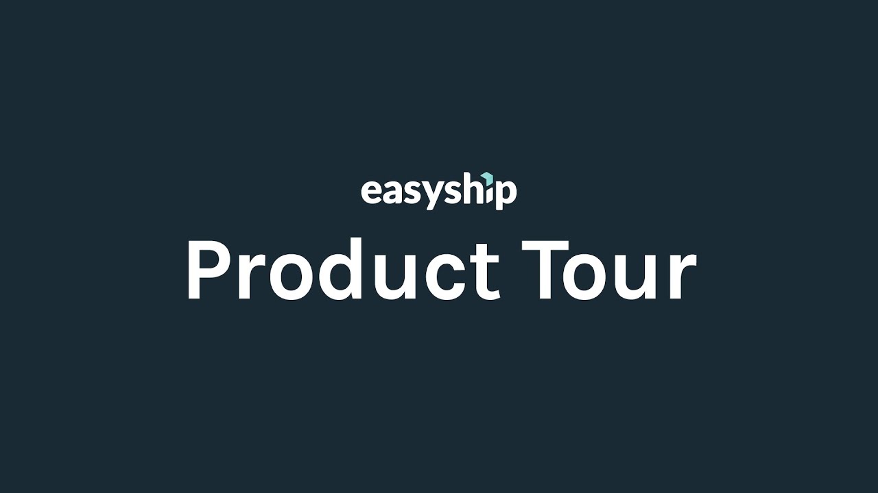 The Beginner’s Guide to Easyship’s Shipping Dashboard