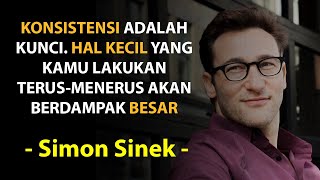 Simon Sinek - Konsistensi | Subtitle Indonesia