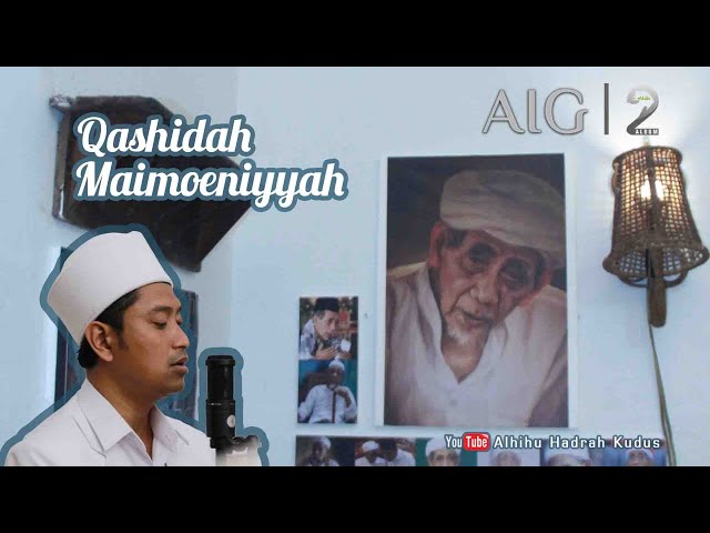 QASHIDAH MAIMOENIYYAH (Official Music Video) | Album AIG | Alhihu Hadrah Kudus | Ust. Apank class=