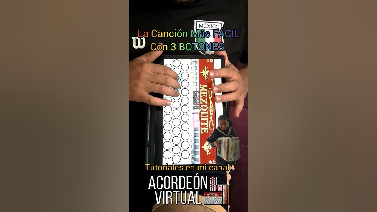 La canción Más FÁCIL con 3 BOTONES en Acordeón Mezquite