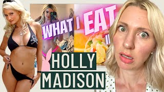 Dietitian Reviews Ex Playboy Bunny Holly Madison’s PROBLEMATIC What I Eat in a Day