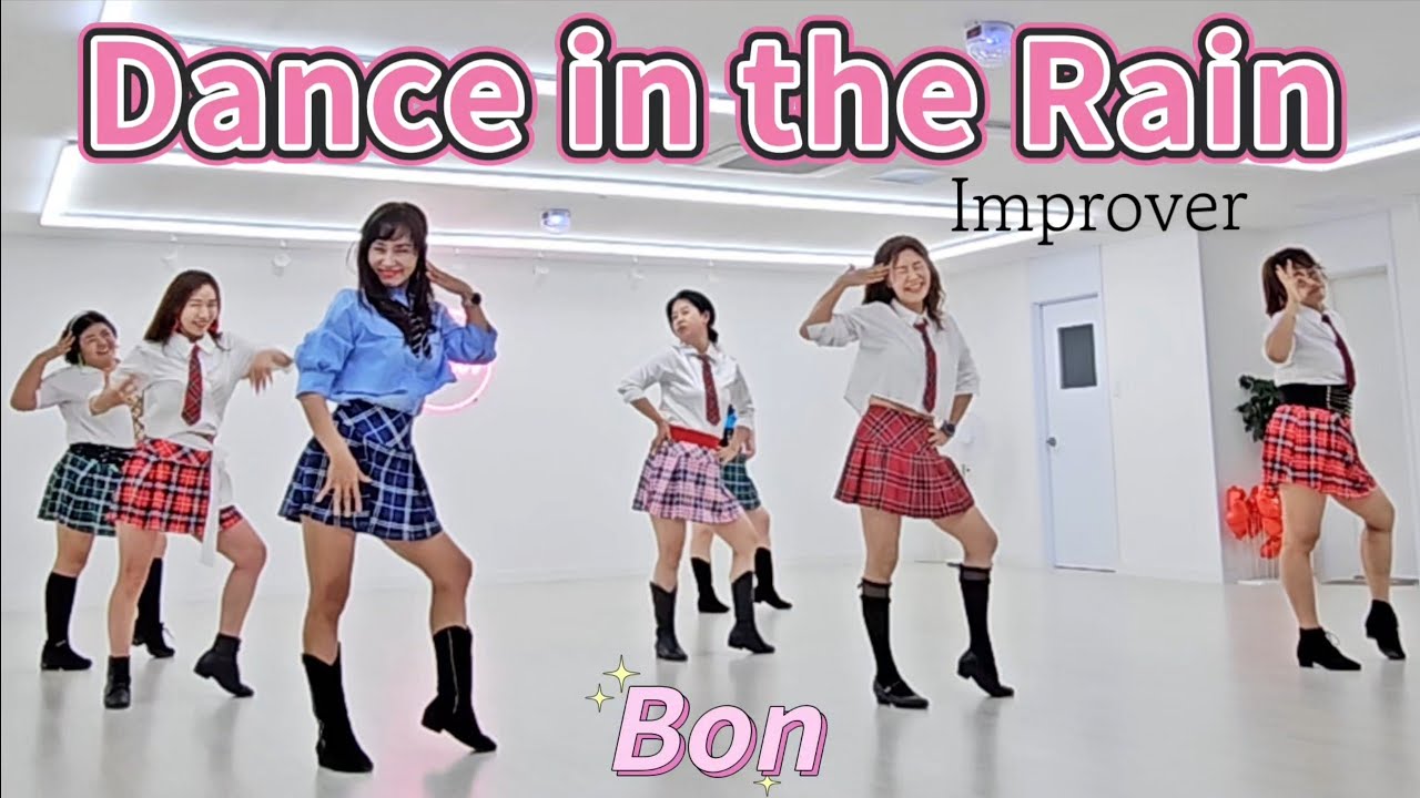 Dance in the Rain - Line Dance (Improver) 댄스 인 더 레인 / 수요심화반 저녁 7시
