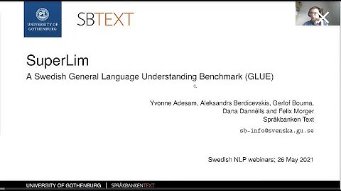 SuperLim: a Swedish GLUE (Swedish NLP Webinar)