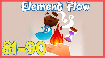 Element Flow Level 81 82 83 84 85 86 87 88 89 90 Solution Walkthrough | Element Flow Answer