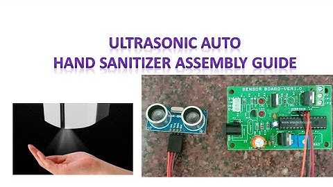 ULTRASONIC AUTO SANITIZER Assembly Guide