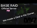 DayZ | Online Base Raid on official Server | We made a Deal with the Base Owner | PS5