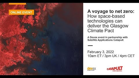 A voyage to net zero: How space-based technologies can deliver the Glasgow Climate Pact