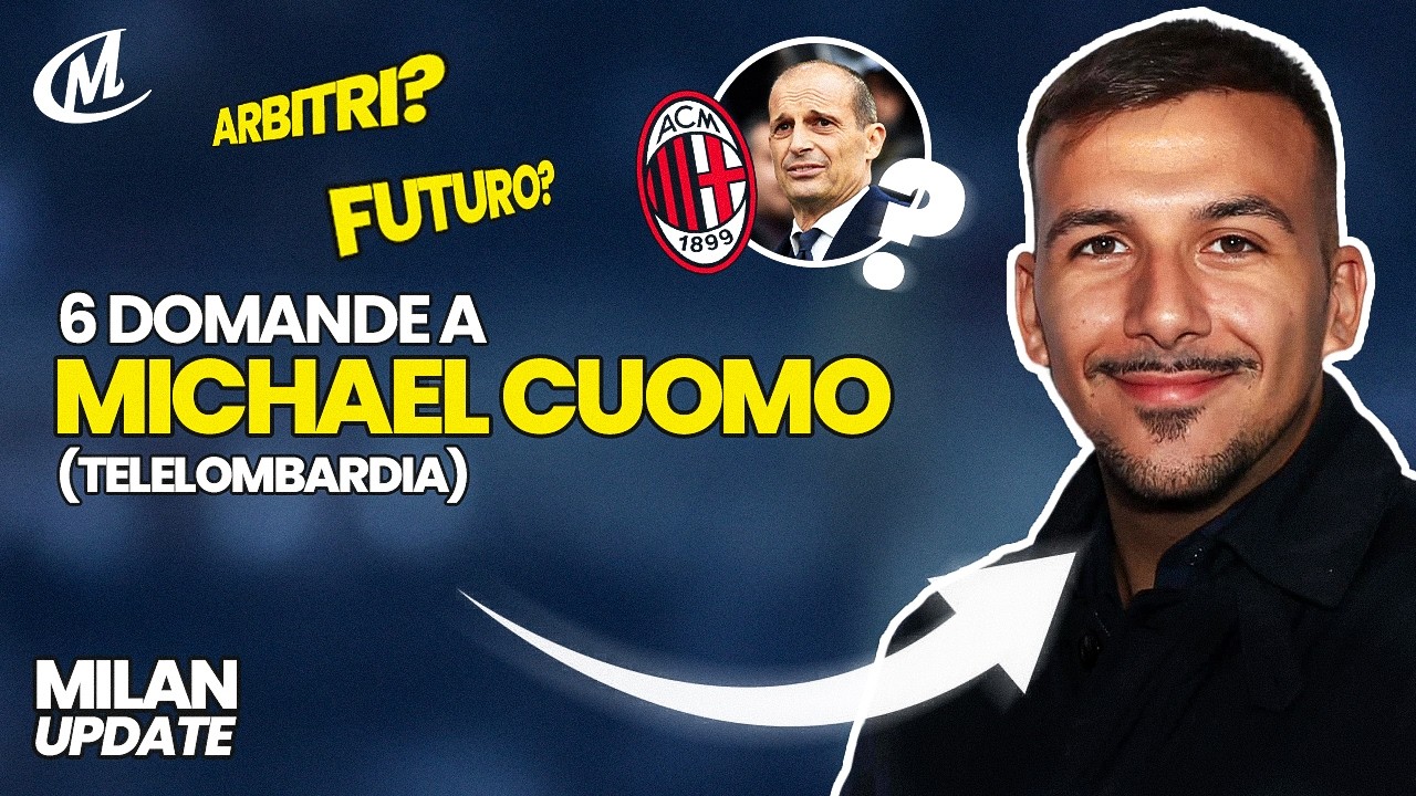 LA CESSIONE DI LEAO, LA DIRIGENZA, IL FUTURO DI ALLEGRI E BERLUSCONI! - con Michael Cuomo