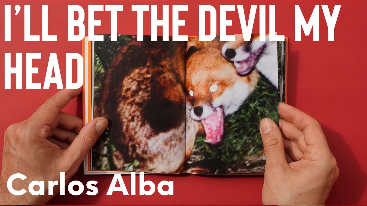 I’ll Bet the Devil My Head by Carlos Alba