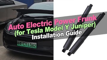 2025 Tesla Model Y Juniper Auto Electric Power Frunk Auto Open and Close Installation Tutorial Guide