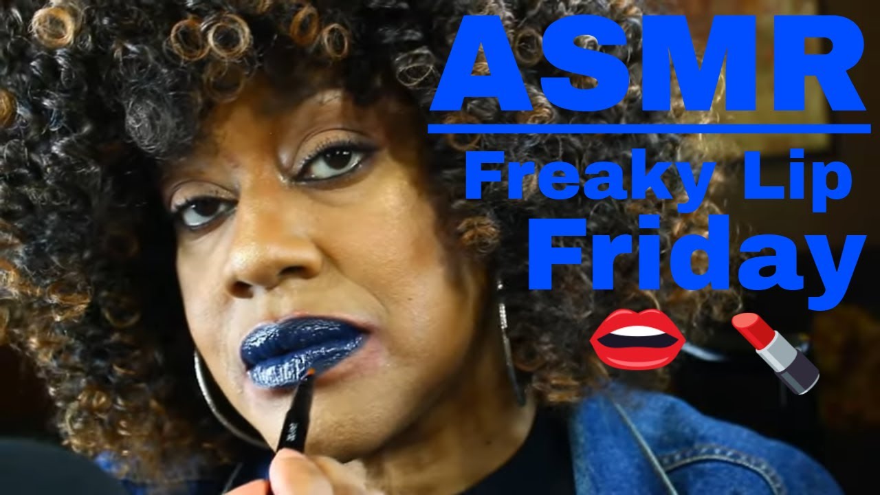 ASMR  Lipstick Application Freaky Lip Friday 💄💋 Whispering Gum Chewing Tapping