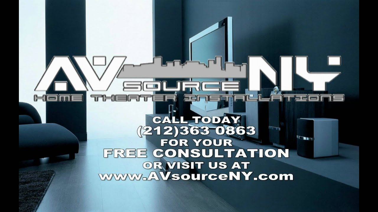 AV source NY Home Theater Installation NYC TV Installation Home