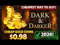 The cheapest way to buy Gold coins in dark and darker in 2026