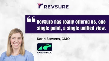 RevSure Customer Story Overhaul- Karin Stevens- Unified Insights and Enhanced Pipeline Management