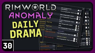 RimWorld Anomaly Gameplay | Borderline Triage | Daily Drama Scenario Anomaly DLC part 30