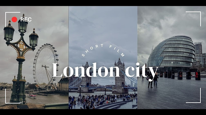 London || Short Film London || United Kingdom || London 2024