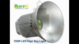 LED High amp Low Bay Light from Macro Optoelectronic Co Limited