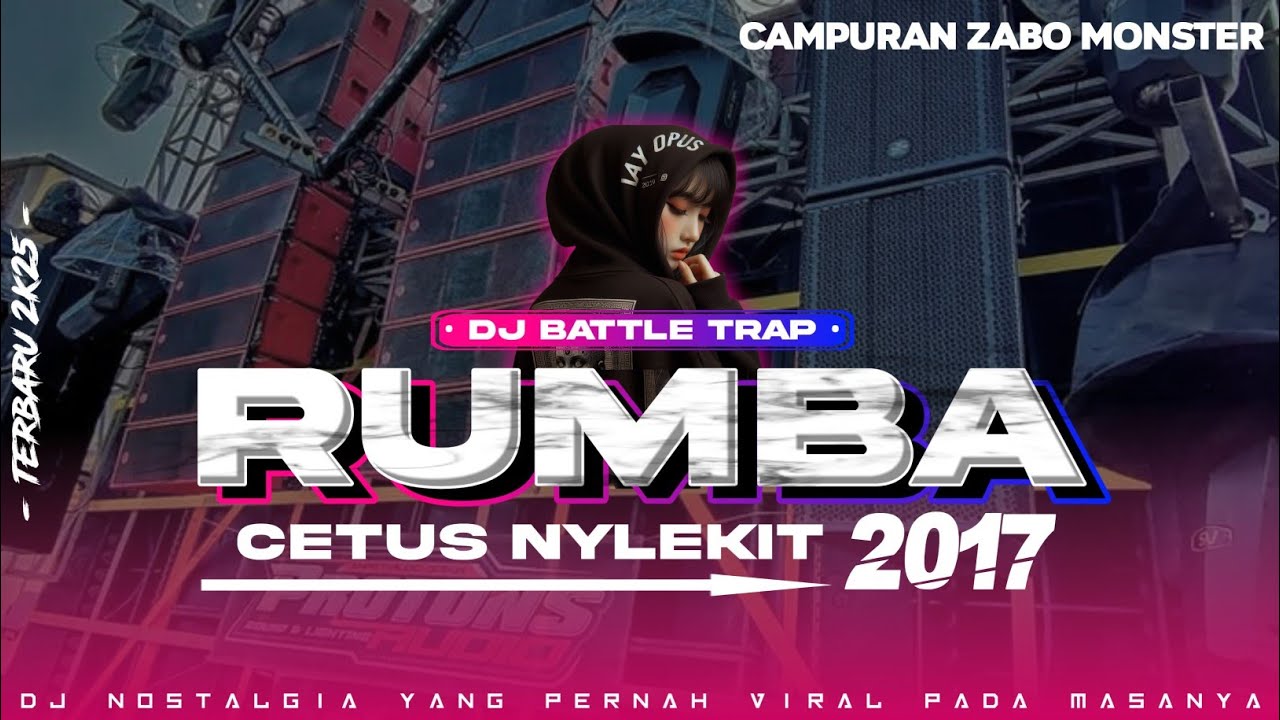 DJ RUMBA X ZABO MONSTER COCOK BUAT BATTLE‼️
