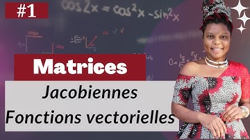 Exercices corrigés Matrices  Jacobienne  des fonctions à plusieurs Variables Ep_1/10