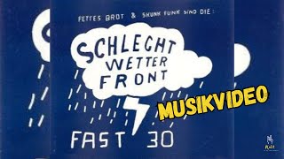 Fettes Brot - Fast 30 - Musikvideo (aus dem Jahr 2001)