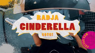 Video thumbnail of "RADJA - CINDERELLA // Boncek AR cover"