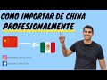 Importando De China Profesionalmente