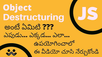 How to use object destructuring in javascript  | Telugu Tutorial