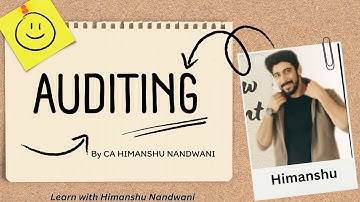 Auditing | Meaning & Characteristics | Audit | ICAI | IPCC | VNSGU | BCom Sem 5 | #himanshunandwani