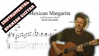 Mexican Margarita TAB - spanish guitar tabs (PDF + Guitar Pro)