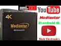 Mediastar Z1 Android 4k Receiver Great Condition Forever Expir