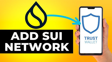 How to Add Sui Network to Trust Wallet (Step by Step)