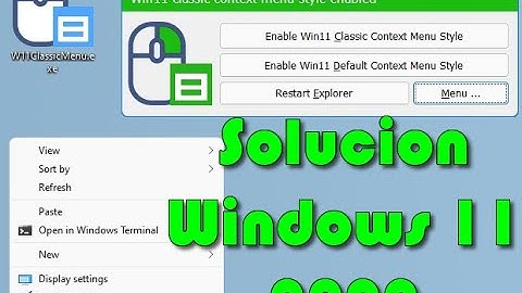 Windows 11 Menu contextual clasico ✅Solución Definitiva 2022✅