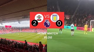 Southampton vs Aston Villa Vlog! 2-0 Win 