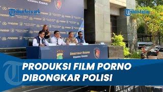 POLISI BONGKAR Sindikat Rumah Produksi Film Porno di Jaksel, Sejumlah Nama Selebgram Ikut Terlibat